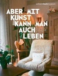 Cover: Mia Unverzagt - Aber mit Kunst kann man auch leben - Verlag f&uuml;r Moderne Kunst