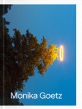 Cover: Monika Goetz - Verlag f&uuml;r Moderne Kunst