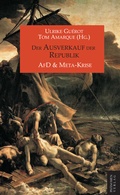 Cover: Der Ausverkauf der Republik - Ph&auml;nomen Verlag