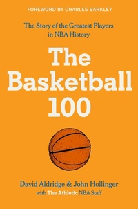 Enlarge image Cover: The Basketball 100 - HarperCollins