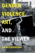 Cover: Gender Violence, Art, and the Viewer - Pennsylvania State University Press