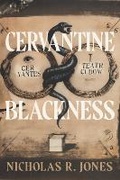 Cover: Cervantine Blackness - Pennsylvania State University Press