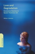 Cover: Love and Degradation - Pennsylvania State University Press