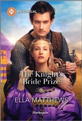 Cover: The Knight's Bride Prize - Harlequin Historical