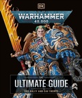 Cover: Warhammer 40,000 The Ultimate Guide - Penguin Young Readers