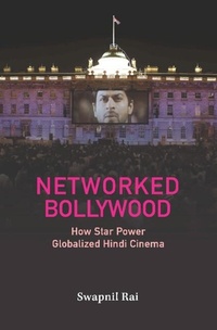 Abbildung von: Networked Bollywood - Cambridge University Press