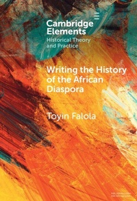 Abbildung von: Writing the History of the African Diaspora - Cambridge University Press