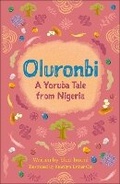 Cover: Reading Planet Cosmos - Oluronbi: A Yoruba tale from Nigeria: Jupiter/Blue - Rising Stars UK Ltd