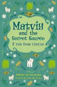 Enlarge image Cover: Reading Planet Cosmos - Matviy and the Secret Source: A Tale from Ukraine: Saturn/Blue-Red - Rising Stars UK Ltd