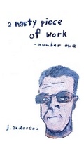 Cover: A Nasty Piece of Work - FriesenPress