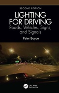 Cover: Lighting for Driving: Roads, Vehicles, Signs, and Signals, Second Edition - CRC Press