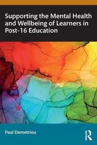Bild: Supporting the Mental Health and Wellbeing of Learners in Post-16 Education - Routledge