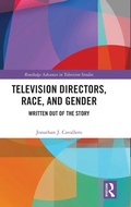 Cover: Television Directors, Race, and Gender - Routledge