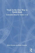 Cover: There Is No One Way to Teach Math - Routledge