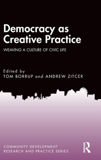 Enlarge image Cover: Democracy as Creative Practice - Routledge