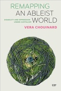 Cover: Remapping an Ableist World - University of Toronto Press