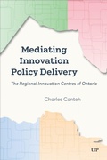 Cover: Mediating Innovation Policy Delivery - University of Toronto Press