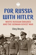 Cover: For Russia with Hitler - University of Toronto Press