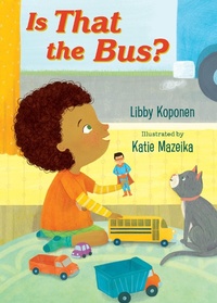 Enlarge image Cover: Is That the Bus? - Imagine Publishing, Inc