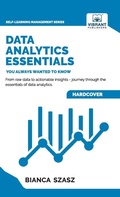 Cover: Data Analytics Essentials You Always Wanted To Know - Vibrant Publishers