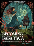 Cover: Becoming Baba Yaga - Hampton Roads Publishing Co
