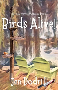 Enlarge image Cover: Birds Alive! - Scrivenings Press LLC