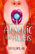 Cover: Arsenic and Alibis - Falstaff Books, LLC
