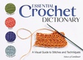 Cover: Essential Crochet Dictionary - Landauer Publishing