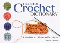 Enlarge image Cover: Essential Crochet Dictionary - Landauer Publishing