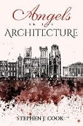 Cover: Angels In The Architecture - Westcourt Publishing