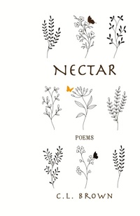Enlarge image Cover: Nectar - Shadow Leaf Press