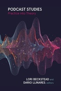 Cover: Podcast Studies - Wilfrid Laurier University Press