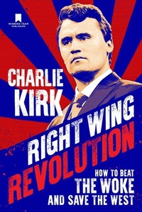 Enlarge image Cover: Right Wing Revolution - Winning Team Publishing