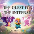 Cover: The Quest for the Integral - Region of Waterloo (Smart Waterloo Region Innovation Lab)