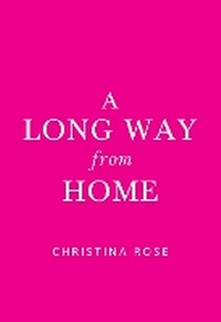Enlarge image Cover: A Long Way from Home - Olympia Publishers
