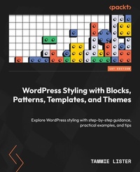 Abbildung von: WordPress Styling with Blocks, Patterns, Templates, and Themes - De Gruyter