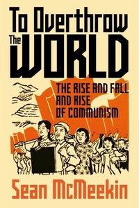 Enlarge image Cover: To Overthrow the World - Hurst Publishers