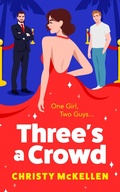 Cover: Three's a Crowd - Boldwood Books Ltd