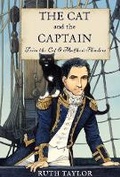 Cover: The Cat and the Captain: Trim the Cat & Matthew Flinders - Little Steps Publishing