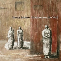 Enlarge image Cover: Henry Moore - Paul Holberton Publishing Ltd