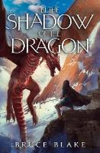 Enlarge image Cover: In the Shadow of the Dragon - Best Bitts Productions