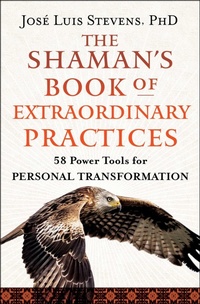 Enlarge image Cover: The Shaman's Book of Extraordinary Practices - Hierophant Publishing