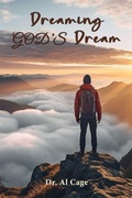 Cover: Dreaming God's Dream - Climbing Angel Publishing