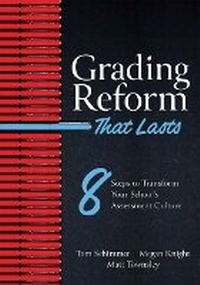 Enlarge image Cover: Grading Reform That Lasts - Solution Tree