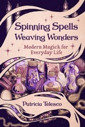 Cover: Spinning Spells, Weaving Wonders - Crossed Crow Books
