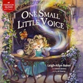 Cover: One Small Little Voice - Brave Books