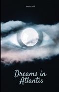 Cover: Dreams in Atlantis - Ace of Swords Publishing