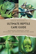 Cover: The Ultimate Reptile Care Guide - Success Publications Sar