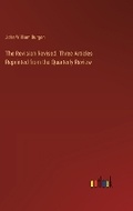 Cover: The Revision Revised. Three Articles Reprinted from the Quarterly Review - Outlook Verlag