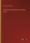 Cover: The Story of Ida. Epitaph on an Etrurian Tomb - Outlook Verlag